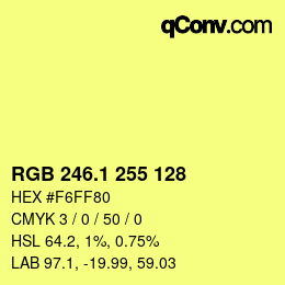 カラーコード: RGB 246.1 255 128 | qconv.com