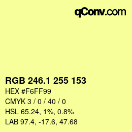 カラーコード: RGB 246.1 255 153 | qconv.com