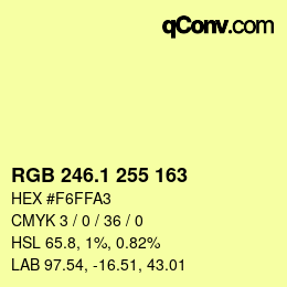 カラーコード: RGB 246.1 255 163 | qconv.com