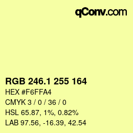 カラーコード: RGB 246.1 255 164 | qconv.com