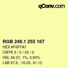 カラーコード: RGB 246.1 255 167 | qconv.com