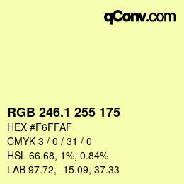カラーコード: RGB 246.1 255 175 | qconv.com
