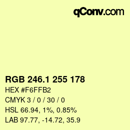 カラーコード: RGB 246.1 255 178 | qconv.com