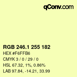 カラーコード: RGB 246.1 255 182 | qconv.com