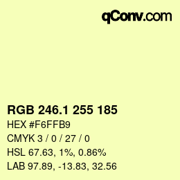 Color code: RGB 246.1 255 185 | qconv.com