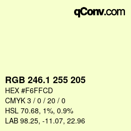 カラーコード: RGB 246.1 255 205 | qconv.com