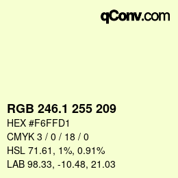 カラーコード: RGB 246.1 255 209 | qconv.com