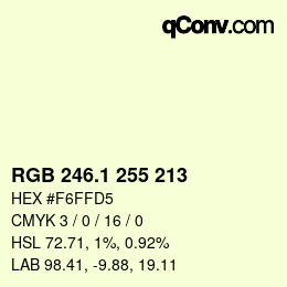 Color code: RGB 246.1 255 213 | qconv.com