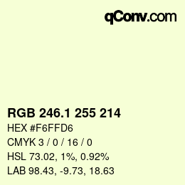 カラーコード: RGB 246.1 255 214 | qconv.com