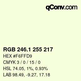 カラーコード: RGB 246.1 255 217 | qconv.com