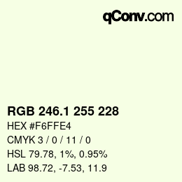 カラーコード: RGB 246.1 255 228 | qconv.com