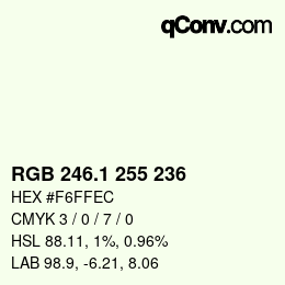 カラーコード: RGB 246.1 255 236 | qconv.com