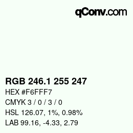 カラーコード: RGB 246.1 255 247 | qconv.com