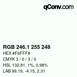 カラーコード: RGB 246.1 255 248 | qconv.com