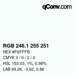 カラーコード: RGB 246.1 255 251 | qconv.com