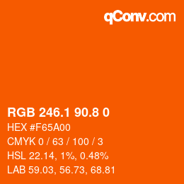 Color code: RGB 246.1 90.8 0 | qconv.com