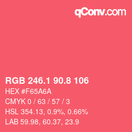カラーコード: RGB 246.1 90.8 106 | qconv.com