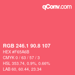 カラーコード: RGB 246.1 90.8 107 | qconv.com