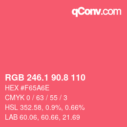 カラーコード: RGB 246.1 90.8 110 | qconv.com