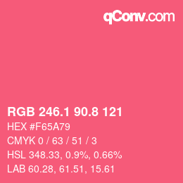 カラーコード: RGB 246.1 90.8 121 | qconv.com