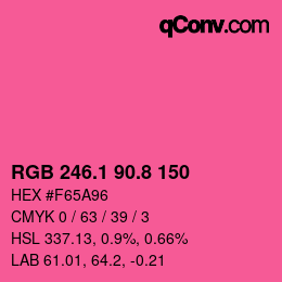 カラーコード: RGB 246.1 90.8 150 | qconv.com
