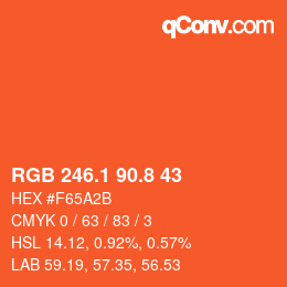 カラーコード: RGB 246.1 90.8 43 | qconv.com