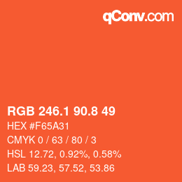 カラーコード: RGB 246.1 90.8 49 | qconv.com