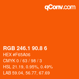 カラーコード: RGB 246.1 90.8 6 | qconv.com