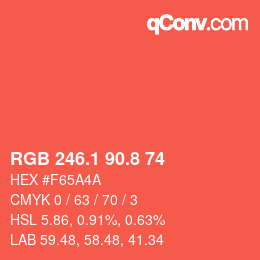 カラーコード: RGB 246.1 90.8 74 | qconv.com
