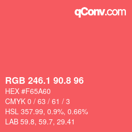 カラーコード: RGB 246.1 90.8 96 | qconv.com