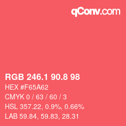 カラーコード: RGB 246.1 90.8 98 | qconv.com
