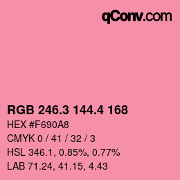 カラーコード: RGB 246.3 144.4 168 | qconv.com