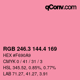 カラーコード: RGB 246.3 144.4 169 | qconv.com