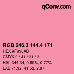 カラーコード: RGB 246.3 144.4 171 | qconv.com