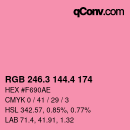 カラーコード: RGB 246.3 144.4 174 | qconv.com