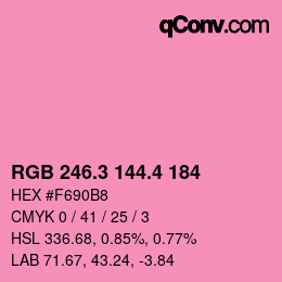 カラーコード: RGB 246.3 144.4 184 | qconv.com