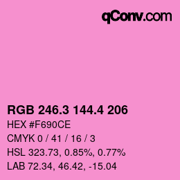カラーコード: RGB 246.3 144.4 206 | qconv.com