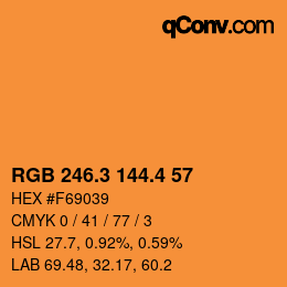 カラーコード: RGB 246.3 144.4 57 | qconv.com