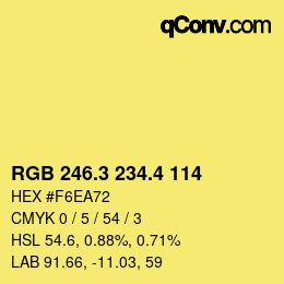 カラーコード: RGB 246.3 234.4 114 | qconv.com