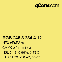 カラーコード: RGB 246.3 234.4 121 | qconv.com