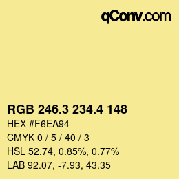 カラーコード: RGB 246.3 234.4 148 | qconv.com