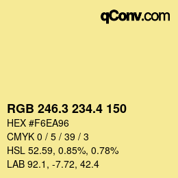 カラーコード: RGB 246.3 234.4 150 | qconv.com