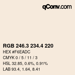 カラーコード: RGB 246.3 234.4 220 | qconv.com
