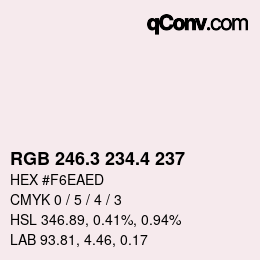 カラーコード: RGB 246.3 234.4 237 | qconv.com