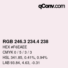 カラーコード: RGB 246.3 234.4 238 | qconv.com