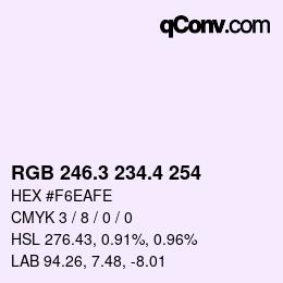 カラーコード: RGB 246.3 234.4 254 | qconv.com