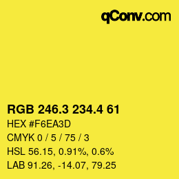 カラーコード: RGB 246.3 234.4 61 | qconv.com