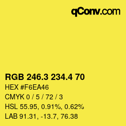 カラーコード: RGB 246.3 234.4 70 | qconv.com