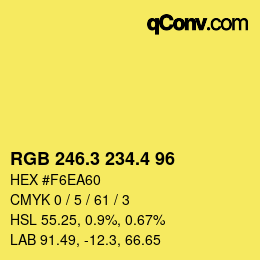 カラーコード: RGB 246.3 234.4 96 | qconv.com