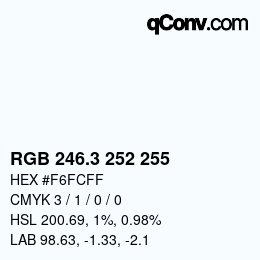 カラーコード: RGB 246.3 252 255 | qconv.com